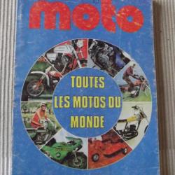 TRES RARE - Catalogue "Toutes les motos du monde" de 1977 195 pages en TBE - COLLECTION