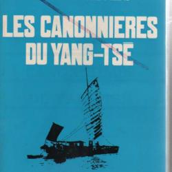 Les canonnières du yang-tsé , guerre en chine , marine nationale , comptoirs français