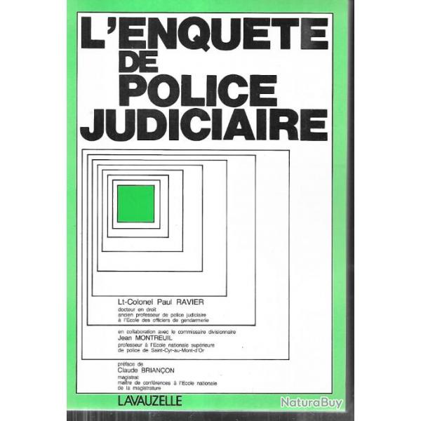l'enquete de police judiciaire colonel paul ravier , commissaire montreuil