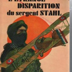 guerre du rif , maroc , 37e régiment d'aviation , l'étrange disparition du sergent stahl