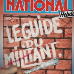 National hebdo n°1 et 3 , comme neuves LES DOSSIERS NOIRS DE NATIONAL HEBDO N°1, revues politiques