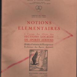 Notions élémentaires à l'usage de élèves des sections locales de sports aériens 1942/43