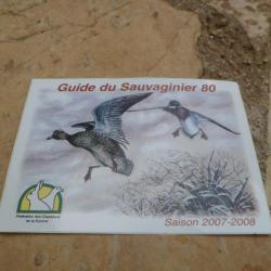 Superbe autocollant "Guide du Sauvaginier 80"