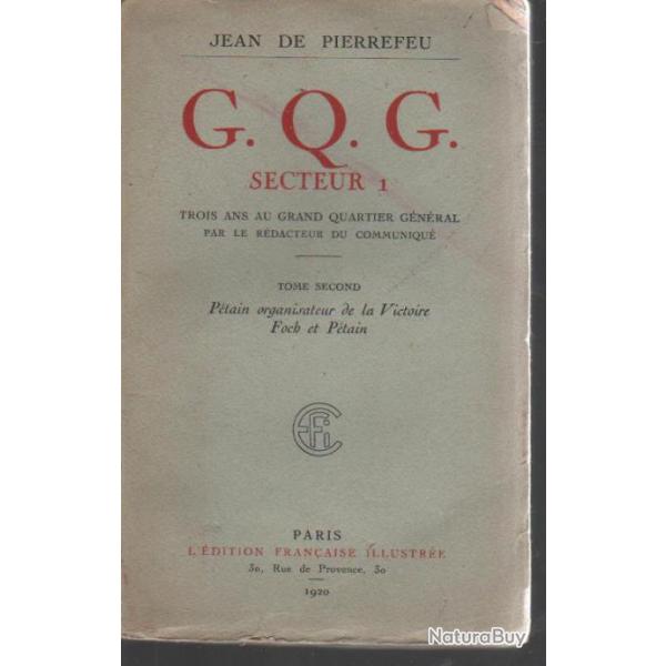 jean de pierrefeu , G.Q.G secteur1 tomeII