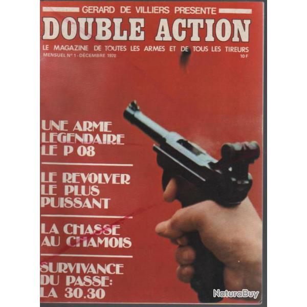 double action n 1 dcembre 1978 , le p 08 , la 30.30, 44 magnum , chasse au chamois , armes blanche