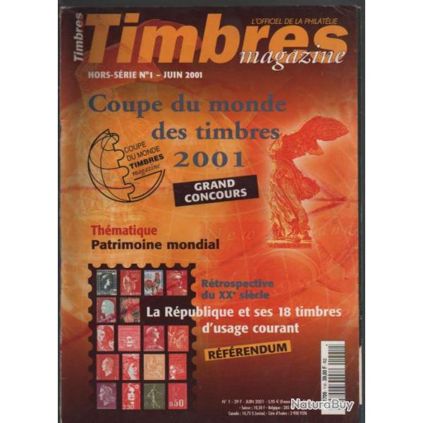revue timbres magazine , hors-srie n 1 juin 2001