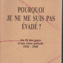 stalag XVII-a pourquoi je ne me suis pas évadé ? captivité