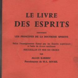 le livre des esprits contenant les principes de la doctrine spirite kardec allan occultisme