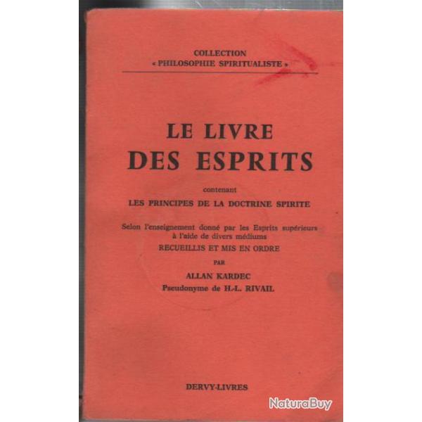 le livre des esprits contenant les principes de la doctrine spirite kardec allan occultisme