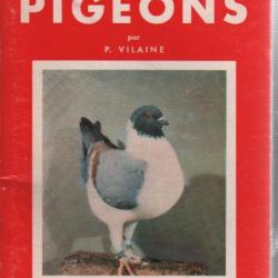 Pigeons .de p.vilaine la maison rustique + livre offert les pigeons de a.robin