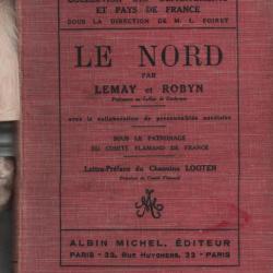 le nord par lemay et robyn 1926 , comité flamand de france , lille , hazebrouck, dunkerque , cambrés