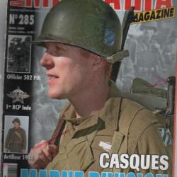 Militaria magazine 285 avril 2009 , casque marne division, médailles serbe 14-18, rcp indochine ,