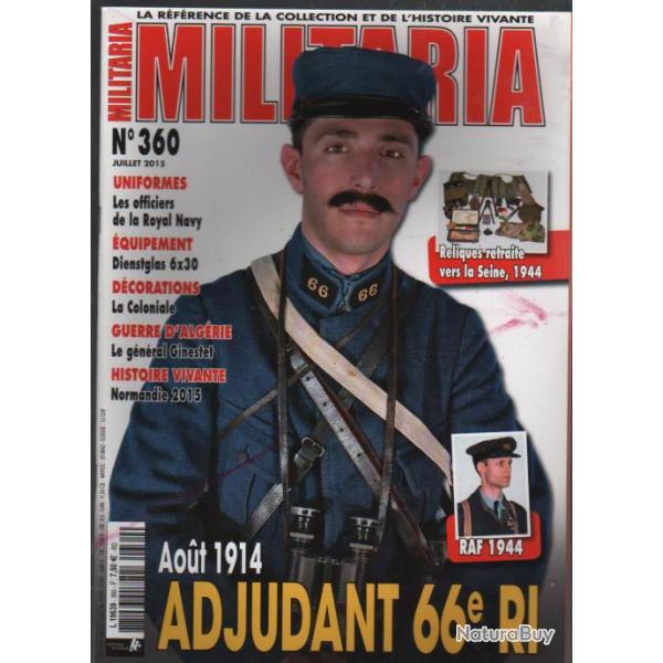 Militaria magazine 360 juillet 2015 officiers royal navy , dientsglas 6x30, dco la coloniale , alg