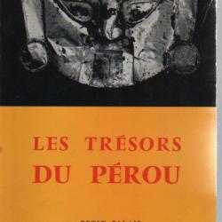 Les trésors du pérou , catalogue expo petit palais 1958