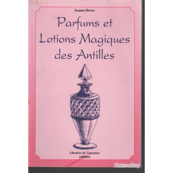 parfums et lotions magiques des antilles