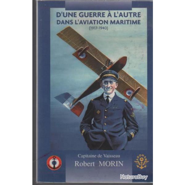 d'une guerre  l'autre dans l'aviation maritime  1917-1940 ardhan aronavale , hydravions