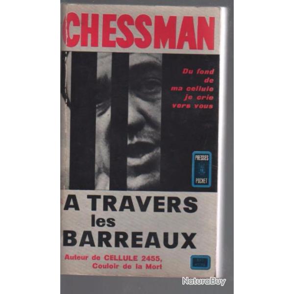 Chessman.  travers les barreaux , Cellule 2455 couloir de la mort. Presses pocket