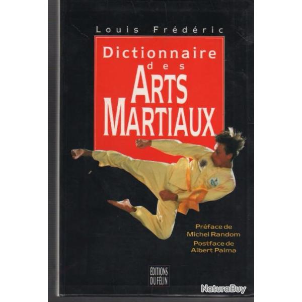 dictionnaire des arts martiaux de louis frdric