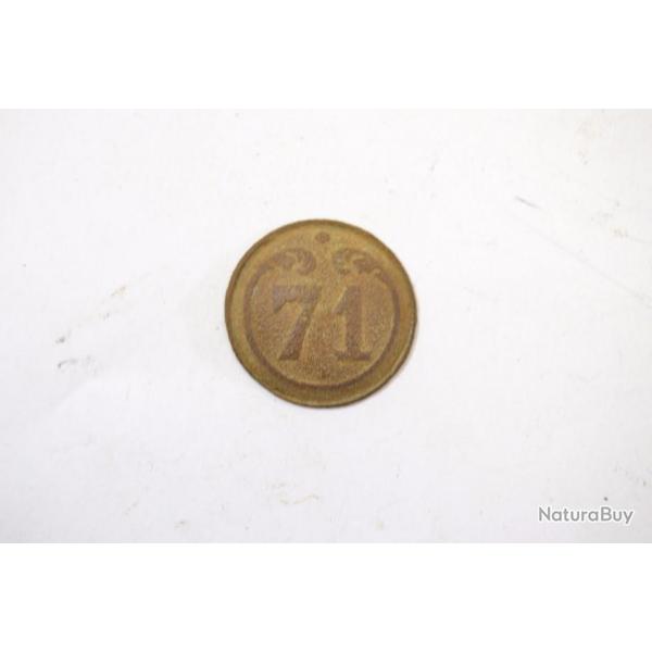 Bouton 71 de ligne 23mm (71e rgiment de ligne) Second Empire