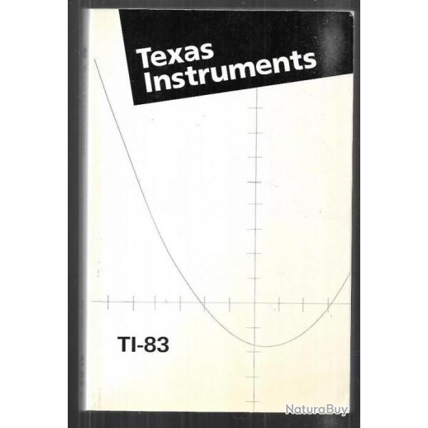 texas instruments ti-83 notice d'utilisation en franais