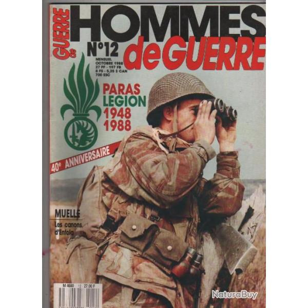 hommes de guerre n 12 , paras lgion 1948-1988 , le 3e bep,  2e rep , puis diteur