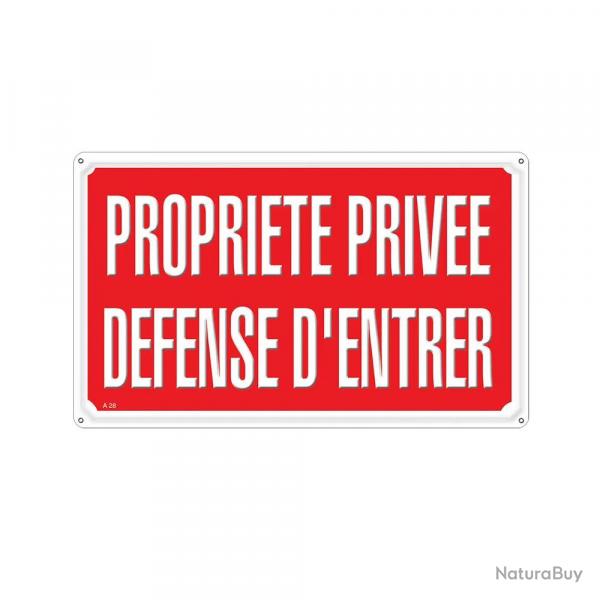 Panneau PROPRIETE PRIVEE DEFENSE D'ENTRER Alu 35 x 25cm