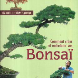 comment créer vos bonzai , jardinage d'intérieur ou bonsaï + l'art des bonsaï de chez rustica