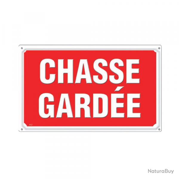 Panneau CHASSE GARDÉE Alu 30X20cm à l'unité