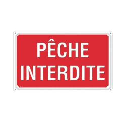 Panneau PÊCHE INTERDITE Aluminium 30X20cm à l'unité