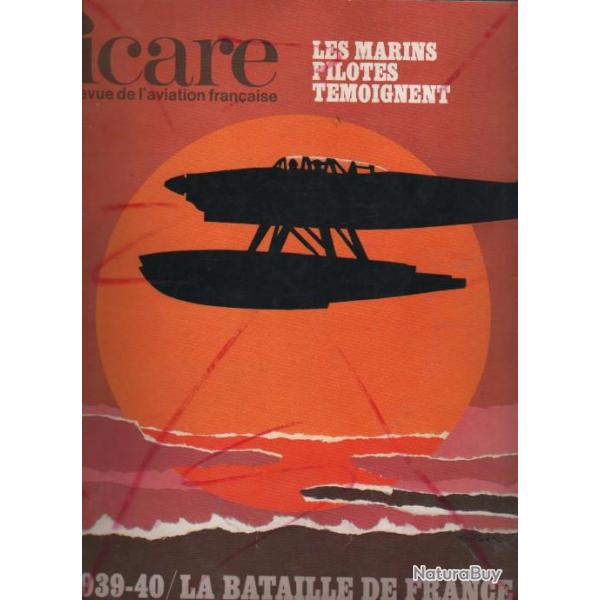 aviation. Icare n 60. l'aronavale premire partie .Bataille de france 1939-40 les marins pilotes