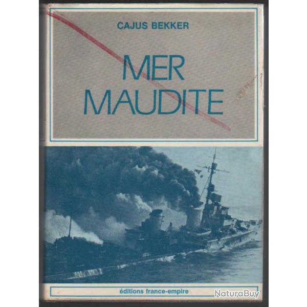 Marine . mer maudite journal de guerre de la marine allemande. Kriegsmarine