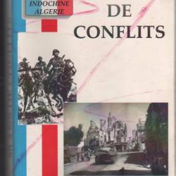 50 ans de conflits 1914-1918, 1939-1945 : Indochine, Algérie Témoignages , Fréhel - Hénansal