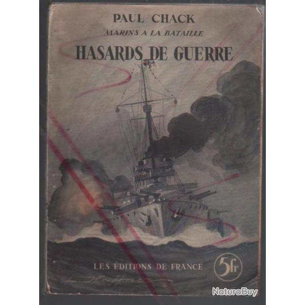 hasards de guerre . marins  la bataille de paul chack. navire de guerre 1914-18