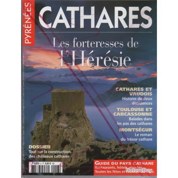 cathares , la forteresse de l'hrsie , cathares et vaudois , toulouse et carcassonne , montsgur