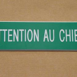 Plaque adhésive "Attention au CHIEN " format 29 x 100 mm fond vert