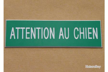 plaque gravée ATTENTION AUX CHIENS épaisseur 1,6 mm format 29 x 100 mm