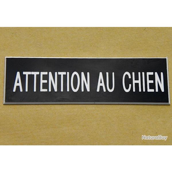 Plaque adhsive "Attention au CHIEN " format 29 x 100 mm fond NOIR
