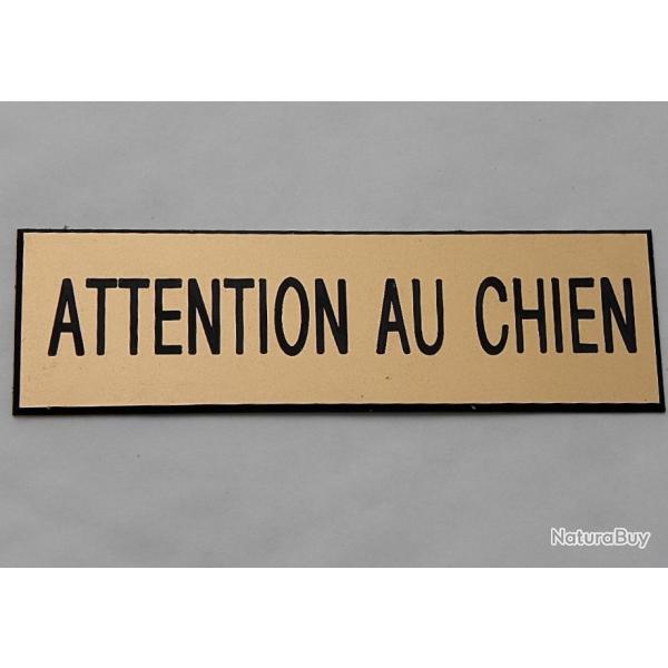 Plaque adhsive "Attention au CHIEN " format 29 x 100 mm fond OR