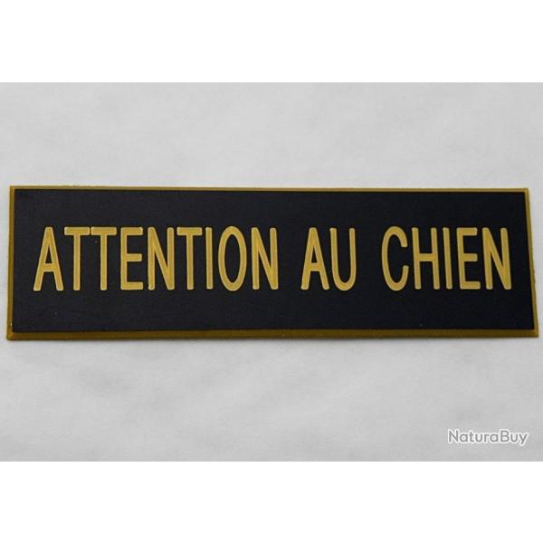 Plaque adhsive "ATTENTION AU CHIEN " format 29 x 100 mm fond NOIR TEXTE OR