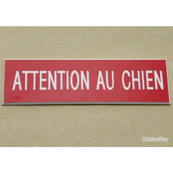 Plaque adhsive "ATTENTION AU CHIEN " format 29 x 100 mm fond ROUGE
