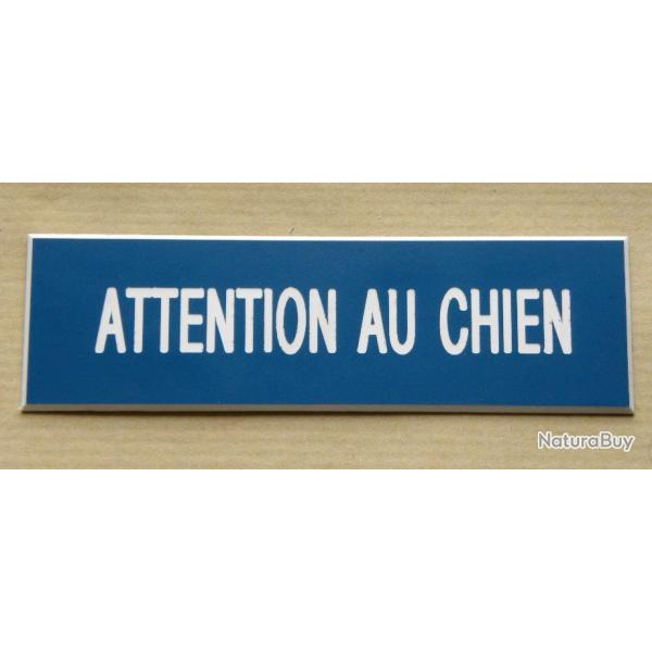 PANCARTE "ATTENTION AU CHIEN " format 50 x 150 mm fond BLEU