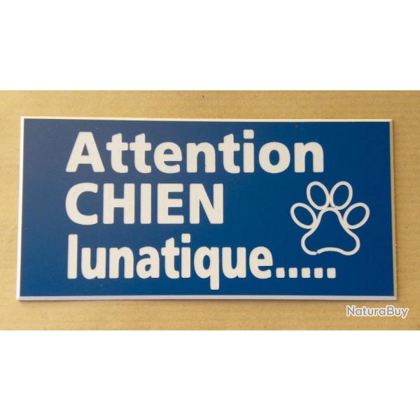 Plaque adhsive "Attention CHIEN lunatique" format 48 x 100 mm fond BLEU