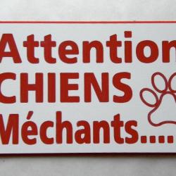 Plaque adhésive "Attention CHIENS Méchants" format 48 x 100 mm fond  blanc texte rouge