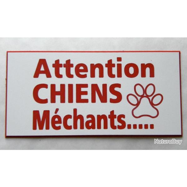 Plaque adhsive "Attention CHIENS Mchants" format 48 x 100 mm fond  blanc texte rouge