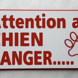 Plaque adhésive "Attention au CHIEN DANGER" format 48 x 100 mm fond  blanc texte rouge