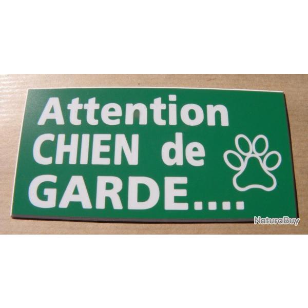 Plaque adhsive "Attention CHIEN de GARDE" format 48 x 100 mm fond VERT