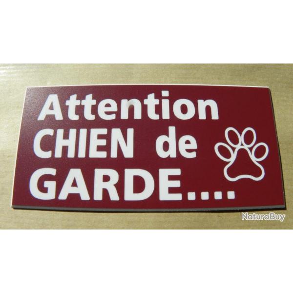 Plaque adhsive "Attention CHIEN de GARDE" format 48 x 100 mm fond LIE DE VIN
