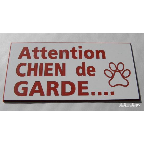 Plaque adhsive "Attention CHIEN de GARDE" format 48 x 100 mm fond BLANC TEXTE ROUGE