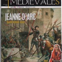 histoire et images médiévale n°25, histoire , patrimoine reconstitution , jeanne d'arc