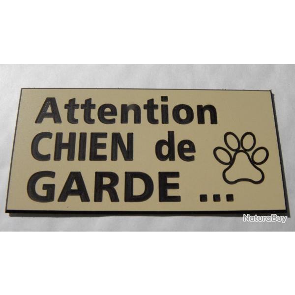 panneau "Attention CHIEN de GARDE" format 98 x 200 mm fond IVOIRE